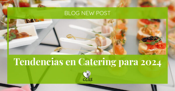 Tendencias en Catering