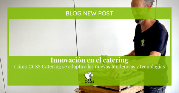 Innovación en el Catering